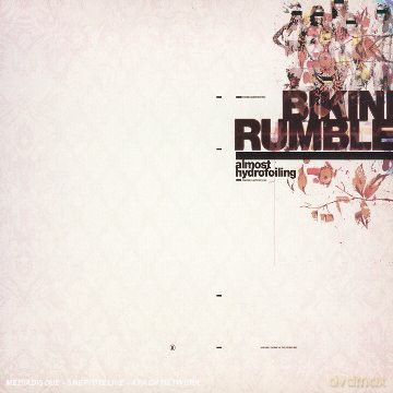 Bikini Rumble: Almost Hydrofoiling [CD]