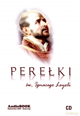 Perełki Św. Ignacego Loyoli [CD]