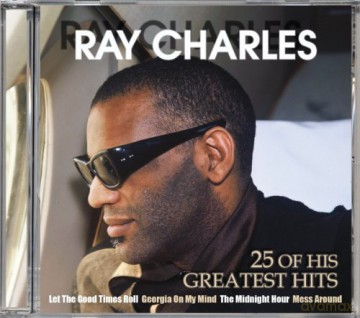 Ray Charles: 25 of His Greatest Hits [CD]