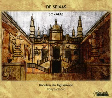Nicolau de Figueiredo: Seixas: Cembalosonaten [CD]