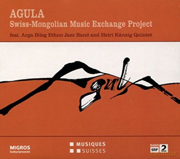 Arga Bileg Ethno Jazz Band: Agula [CD]