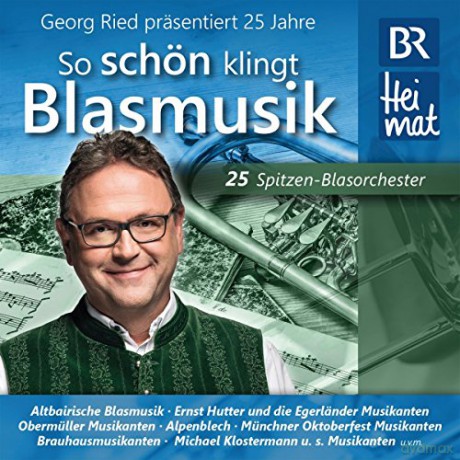 25 Jahre "So Schön Klingt Blasmusik" [CD]