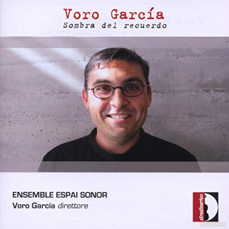 Voro Garcia: Voro Garcia: Sombra Del Recuerdo [CD]