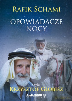 Opowiadacze Nocy - Rafik Schami [CD]