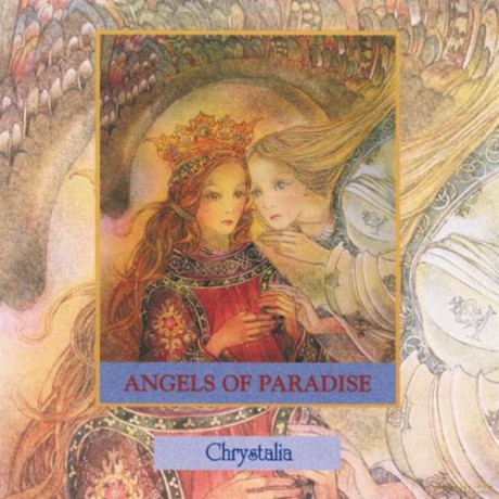 Chrystalia: ANGELS OF PARADISE [CD]