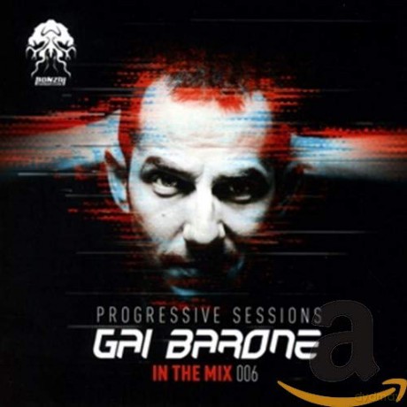 Gai Barone: In the Mix 006-Progressive Sessions [2CD]