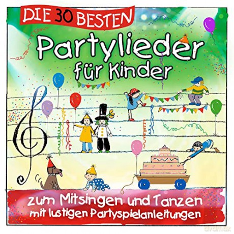 Simone Sommerland: Die 30 besten Partylieder für Kinder - zum Mitsingen und Tanzen [CD]