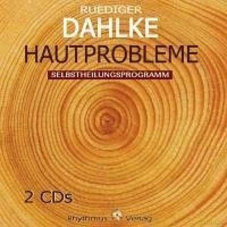 Rüdiger Dahlke: Hautprobleme (2 Audio-CDs) [2CD]