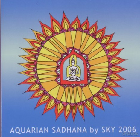 Sky: Aquarian Sadhana [CD]