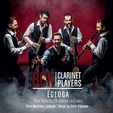 Barcelona Clarinet Players: Barcelona Clarinet Players - Egloga [CD]