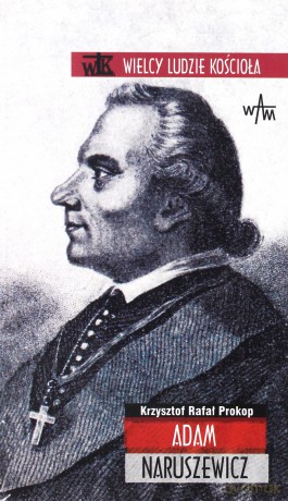 Adam Naruszewicz - Krzysztof Rafał Prokop [KSIĄŻKA]