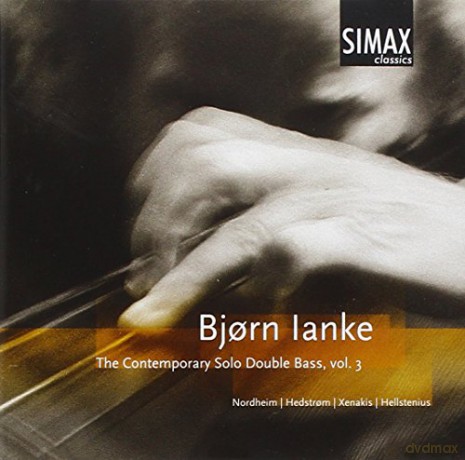 Bjorn Ianke: Der Zeitgenössische Kontrabass Vol.3 [CD]