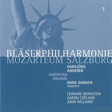 Bläserphilharmonie Mozarteum: American dreams [CD]