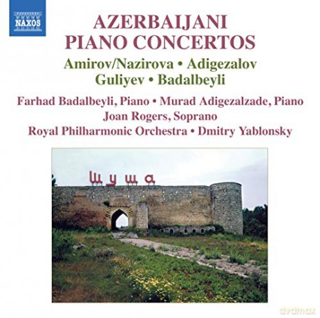 Farhad Badalbeyli: Aserbaidschanische Klavierkonzerte [CD]