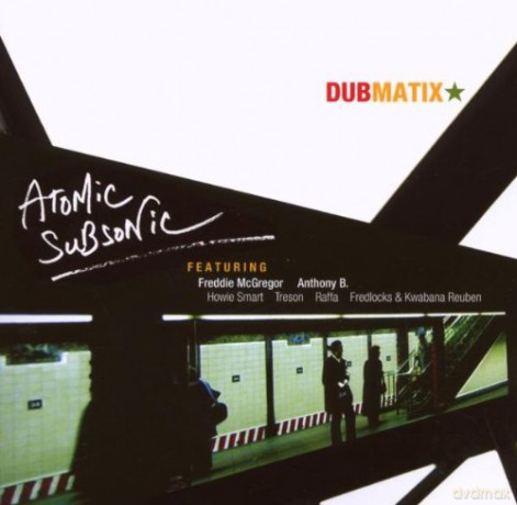 Dubmatix: Atomic Subsonic [CD]