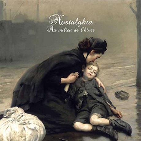 Nostalghia: Au Milieu De L'hiver [CD]