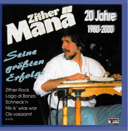 Zither Manä: 20 Jahre (1980-2000) [CD]