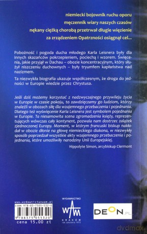 Błogosławiony Karl Leisner. Wizjoner zjednoczonej Europy [KSIĄŻKA]