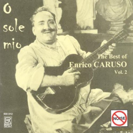 Enrico Caruso: Best of Enrico Caruso Vol. 2 [CD]