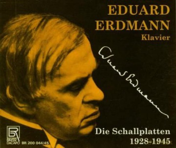 Eduard Erdmann: Die Schallplattenaufnahmen 1928-1945 [2CD]
