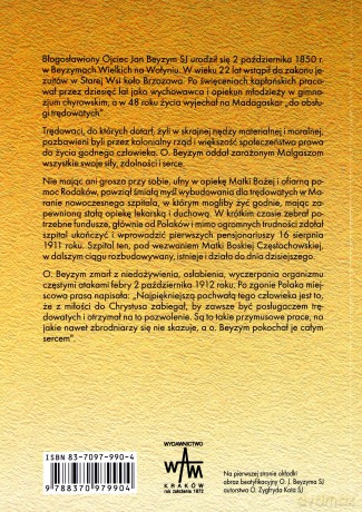 Błogosławiony Ojciec Jan Beyzym Sj - Posługacz Trędowatych. Biografia [KSIĄŻKA]