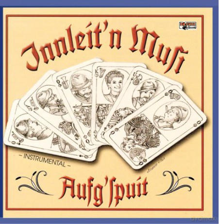 Innleit'n Musi: Aufg'spuit [CD]
