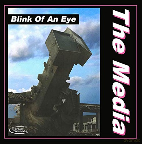 The Media: BLINK OF AN EYE [CD]