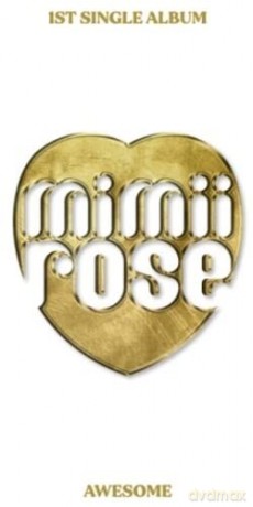 Mimiirose: Awesome-Inkl.Photobook [CD]
