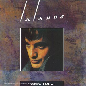 Francis Lalanne: Avec Toi... (Reedition 91) [CD]