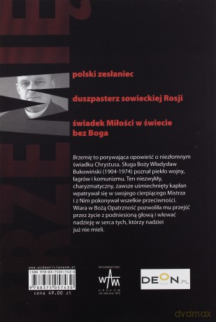 Brzemię. Opowieść o księdzu Władysławie Bukowińskim, duszpasterzu sowieckiej Rosji [KSIĄŻKA]