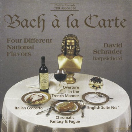 David Schrader: Bach A la Carte [CD]