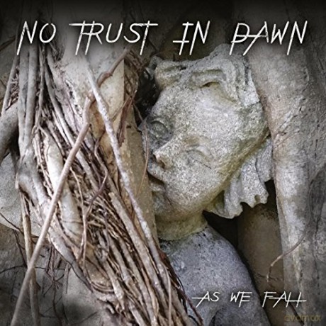 No Trust in Dawn: As We Fall [CD]