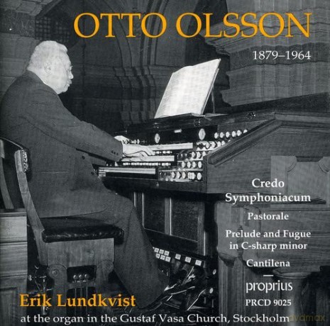 Erik Lundkvist: Credo Symphoniacum and Other Organ Works [CD]