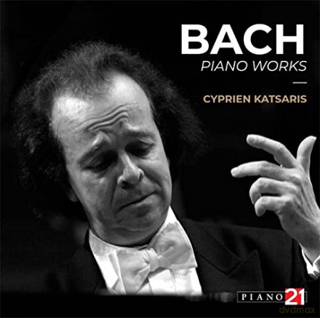 Cyprien Katsaris: Bach: Unreleased Piano Works [Cyprien Katsaris] [Piano 21: P21-062] [CD]