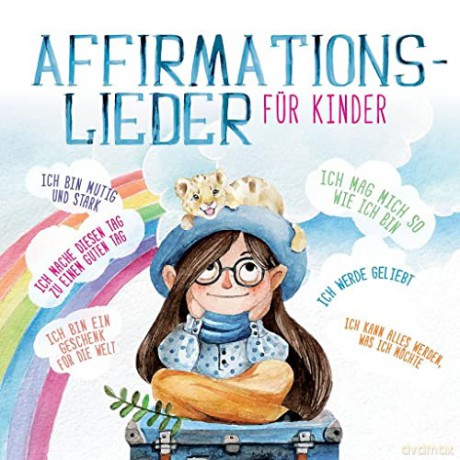 Löwenkinder: Affirmationslieder Für Kinder [CD]