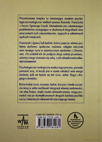 Franciszek, Ignacy I Naśladowanie Jezusa. Porównanie teologiczne i psychologiczne [KSIĄŻKA]