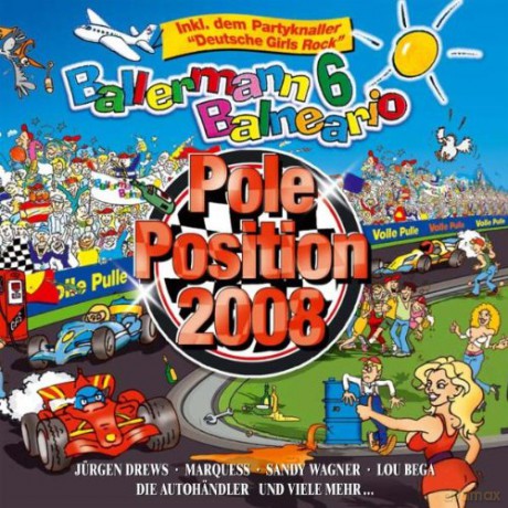 Ballermann 6 Balneario Präs.die Pole Position 2008 [2CD]