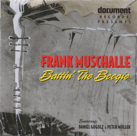 Frank Muschalle: Battin' the Boogie [CD]