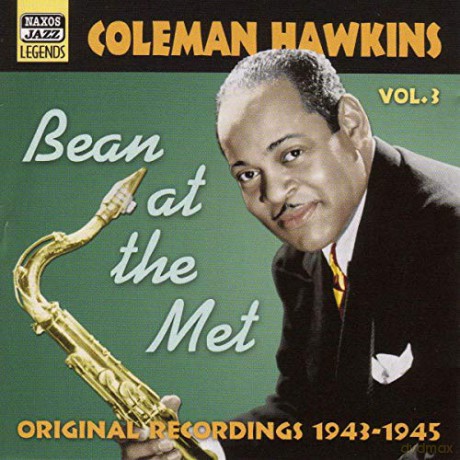 Coleman Hawkins: Bean at the Met [CD]