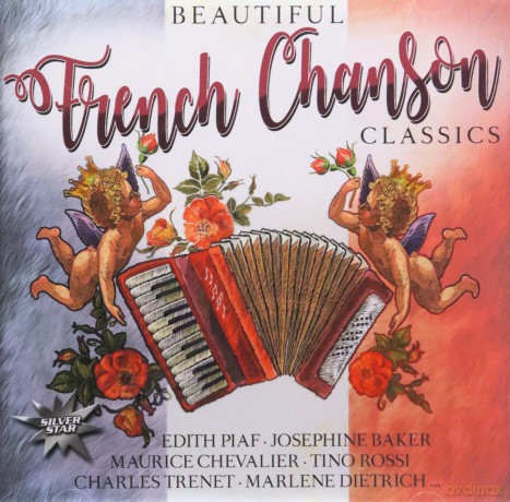 Piaf: Beautiful French Chanson Classics [CD]