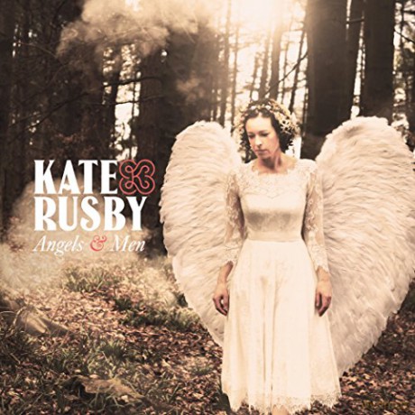 Kate Rusby: Angels and Men [CD]