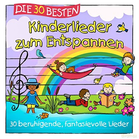 S. Sommerland: Die 30 besten Kinderlieder zum Entspannen [CD]
