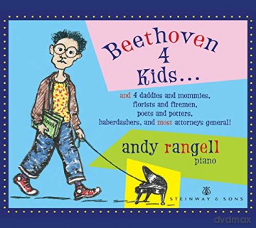 Andrew Rangell: Beethoven for Kids [CD]