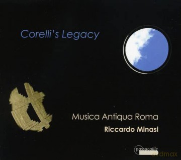 Musica Antiqua Roma: Corelli's Legacy - Werke von Corelli und seinen Schülern [CD]