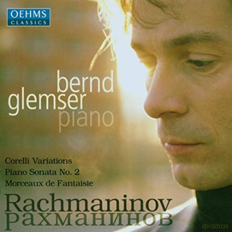 Bernd Glemser: Corelli Var./Piano Son.2/Morceaux... [CD]