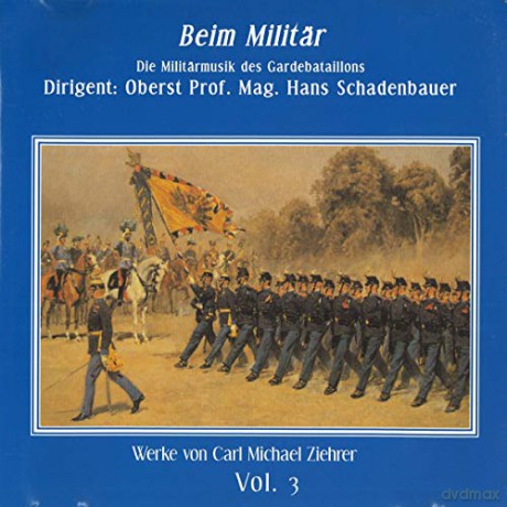 Die Gardenmusik Wien: Beim Militär [CD]