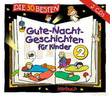 Jodie Ahlborn: Die 30 besten Gute-Nacht-Geschichten für Kinder 2 [2CD]