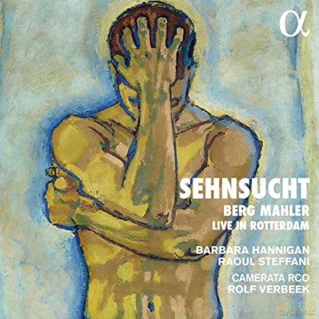 Barbara Hannigan: Berg/Mahler: Sehnsucht (Live-Aufnahme) [CD]