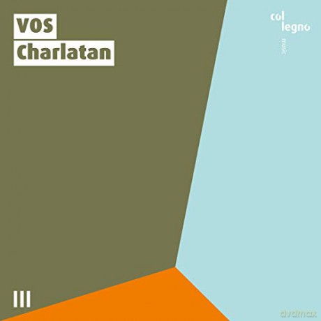 Vos: Charlatan [CD]
