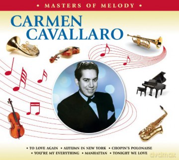 Carmen Cavallaro: Best of [CD]